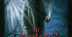 Filme completo Mr. Dentonn