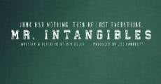 Mr. Intangibles film complet