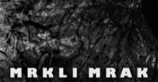 Mrkli Mrak (2015) stream