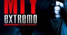 Filme completo MTY Extremo