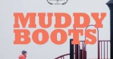 Película Muddy Boots