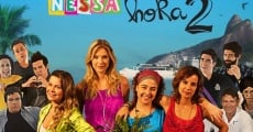 Filme completo Muita Calma Nessa Hora 2