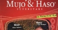 Mujo & Haso Superstars streaming