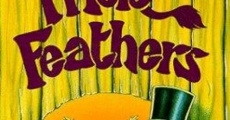 Filme completo Mule Feathers