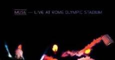 Filme completo Muse - Live at Rome Olympic Stadium