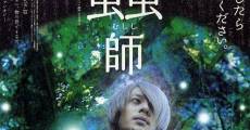 Película Mushishi (Bugmaster)