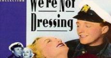 We're Not Dressing (1934) stream