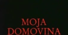 Moja domovina film complet