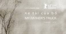 My Father's Truck (2013) stream