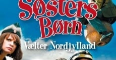 Min søsters børn vælter Nordjylland (2010)