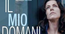 Il mio domani streaming