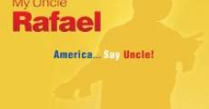 Filme completo My Uncle Rafael