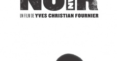 N.O.I.R. film complet