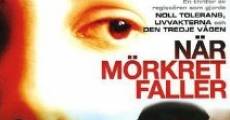 När mörkret faller (2006)