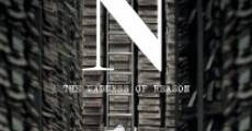 N: The Madness of Reason film complet