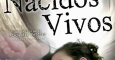 Nacidos vivos (2014) stream