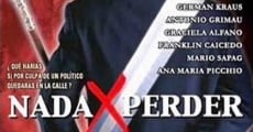 Nada x perder (2001)