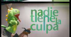 Nadie tiene la culpa (2011)