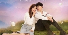 Nhan Duyen: Nguoi Yeu Tien Kiep streaming