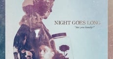 Película Night Goes Long