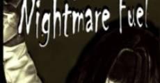 Nightmare Fuel (2012) stream