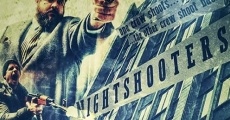 Nightshooters film complet