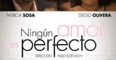 Filme completo Ningún amor es perfecto