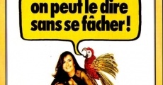 On peut le dire sans se fâcher (1978)