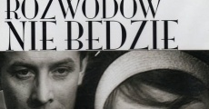 Filme completo Rozwodów nie b?dzie