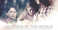No Place in This World (2017) stream