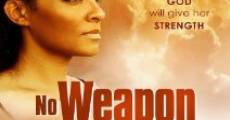 Película No Weapon Shall Prosper