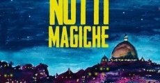 Notti magiche film complet