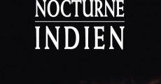 Nocturne indien film complet