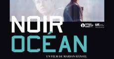 Noir océan (2010) stream