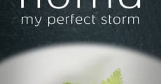 Noma: My Perfect Storm (2015) stream