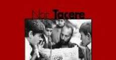 Non Tacere (2007) stream