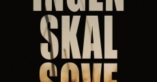 Ingen skal sove (2019) stream