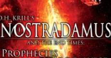 Nostradamus and the End Times: Prophecies of the Apocalypse (2011) stream