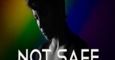 Not Safe to Be Me (2015)