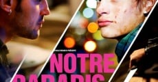 Notre paradis film complet