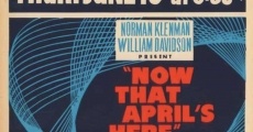 Now That April's Here (1958) stream