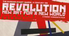 Revolution: New Art for a New World streaming