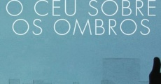 O céu sobre os ombros (2011)