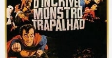 O Incrível Monstro Trapalhão film complet