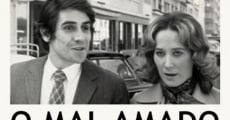 O Mal-Amado film complet