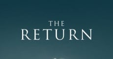 The Return - Die Rückkehr streaming