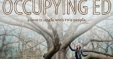 Occupying Ed (2014) stream