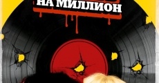 Odna lyubov na million (2007)