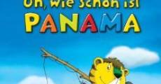 Oh, wie schön ist Panama streaming