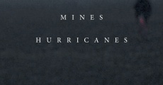 Oilfields Mines Hurricanes (2014)